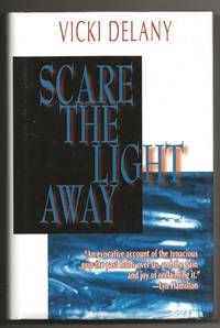 Scare the Light Away