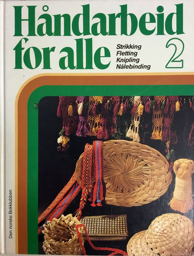 Strikking, fletting, knipling, nålebinding