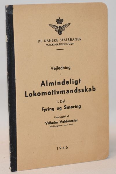 Vejledning i Almindeligt Lokomotivmandsskab 1 -…