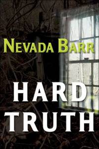 Hard Truth (Anna Pigeon Mysteries) by Barr, Nevada - 2005