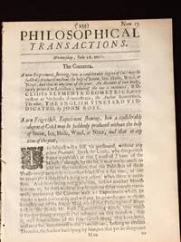 A New Frigorifick Experiment Shewing How a Considerable Degree of Cold May be Suddenly Produced Without the Help of Snow, Ice, Haile....at Any Time of Year