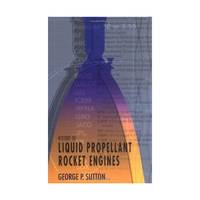 History of Liquid Propellant Rocket Engines