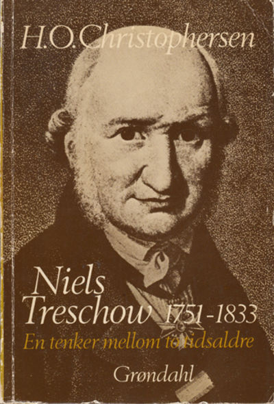 (TRESCHOW, NIELS) Niels Treschow 1751-1833. En…