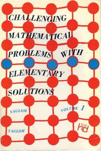 image of Challenging Mathematical Problems with Elementary Solutions, Volume One (First American Edition)