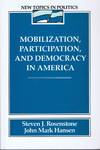 Mobilization, Participation, and Democracy in America