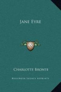 Jane Eyre by Charlotte Bronte - 2010-09-10