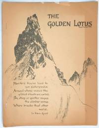 The Golden Lotus: a magazine dedicated to those who seek the way