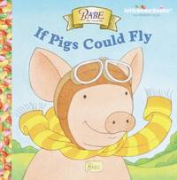 Babe : If Pigs Could Fly