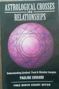 image of Astrological Crosses in Relationships: Understanding Cardinal, Fixed & Mutable Energies