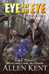 Eye for an Eye: A Colby Tate Mystery
