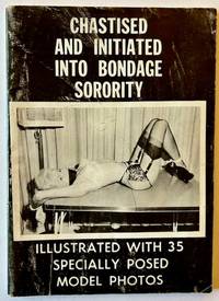 Chastised and Initiated into Bondage Sorority