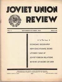 Soviet Union Review, Vol. X No. 9-10, September-October 1932