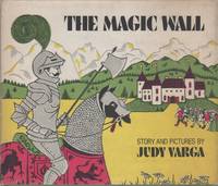 THE MAGIC WALL by VARGA, Judy - (1970)