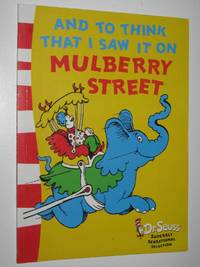 cover of And To Think That I Saw It On Mulberry Street