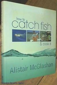 image of How to Catch a Fish & Cook It