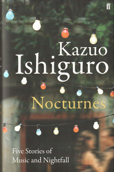 Nocturnes. Five Stories of Music and NIghtfall