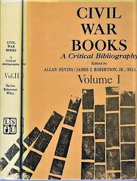 cover of CIVIL WAR BOOKS: A CRITICAL BIBLIOGRAPHY. Volumes I and II