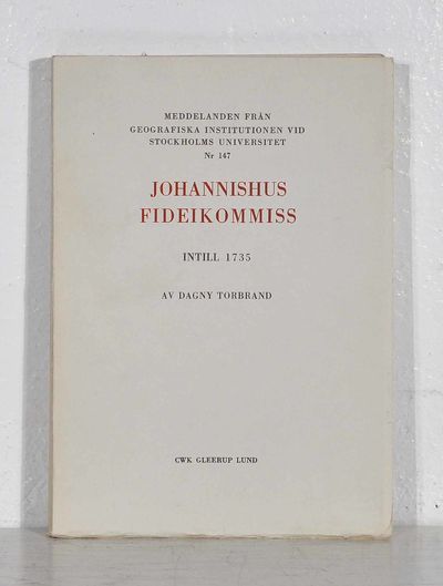 Johannishus fideikommiss intill 1735. A.a.