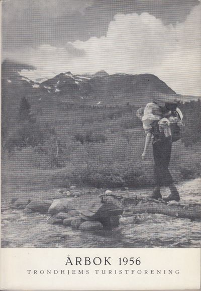 Trondhjems turistforening. Årbok 1956. 68.…