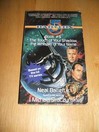 cover of Voices: Babylon 5, BooK 5 The Touch of your Shadow, the Whisper of Your Name