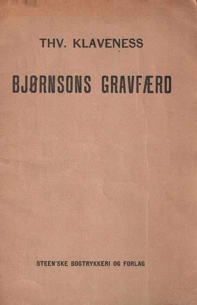 Bjørnsons gravfærd. Præken i Frogner kirke Kristi…