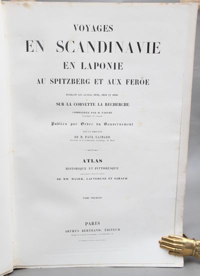 Voyages en Scandinavie en Laponie au Spitzberg et aux Feröe pendant les années 1838, 1839 et 1840 sur la corvette La Recherche. Atlas historique et pittoresque lithographié d’après les dessins de MM. Mayer, Lauvergne et Giraud. Tome I. (photo 3)