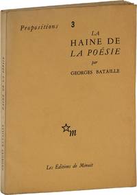 Propositions 3; La Haine de La Poésie [The Hatred of Poetry]