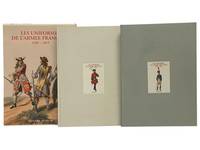Les Uniformes de l'Armee Francaise de 1439 a 1815 (I. 1439-1789; II. 1789-1815)