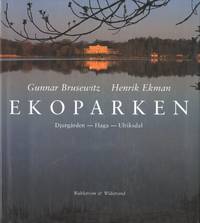 EKOPARKEN. Djurgården - Haga - Ulriksdal.