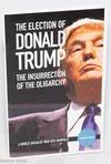 The election of Donald Trump: the insurrection of the oligarchy