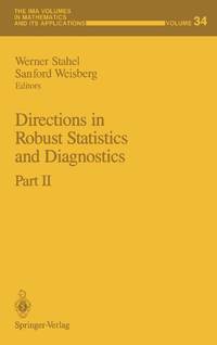 Directions in Robust Statistics and Diagnostics : Part II