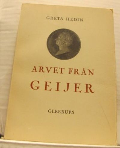 Arvet från Geijer. En bild av Erik Gustaf Geijer,…
