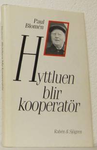 Hyttluen blir kooperatör.