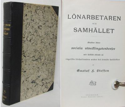 Lönarbetaren och samhället. Studier öfver sociala…