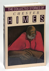 The Collected Stories of Chester Himes