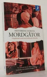 Historiens största mordgåtor.