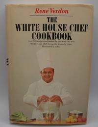 The White House Chef Cookbook by Rene Verdon - 1967