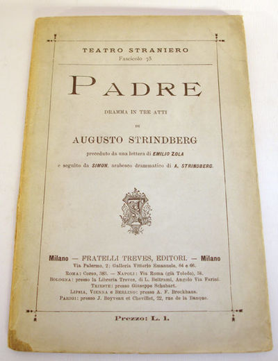 Padre. Dramma in tre atti di Augusto Strindberg.…
