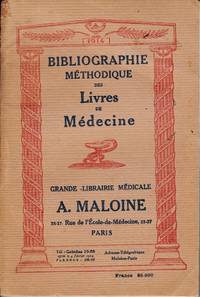 Bibliographie méthodique des Livres de Médecine (& de pharmacie)