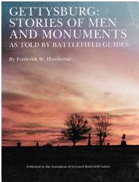 image of Gettysburg: Stories of Men and Monuments: As Told by Battlefield Guides