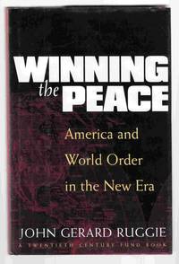 Winning the Peace America and World Order in the New Era