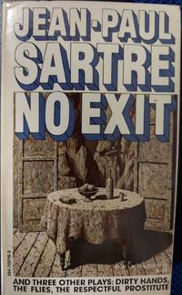 No Exit and Three Other Plays