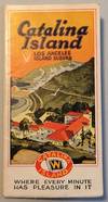 CATALINA ISLAND, LOS ANGELES SUBURB: WHERE EVERY MINUTE HAS PLEASURE IN IT [cover title]