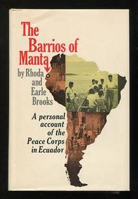 The Barrios of Manta: A Personal Account of the Peace Corps in Ecuador