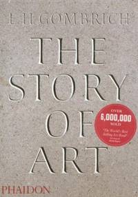 The Story of Art - 16th Edition by E. H. Gombrich - 2007