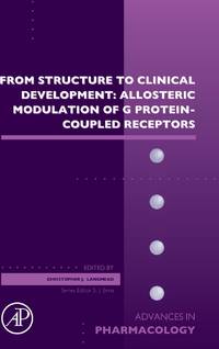 From Structure to Clinical Development: Allosteric Modulation of G Protein-Coupled Receptors