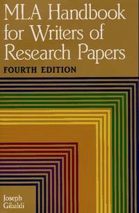 MLA Handbook for Writers of Research Papers Gibaldi, Joseph