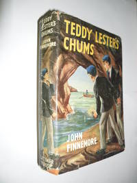 Teddy Lester&#039;s Chums by Finnemore John - 1949