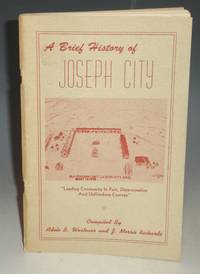 image of A Brief History of Joseph City