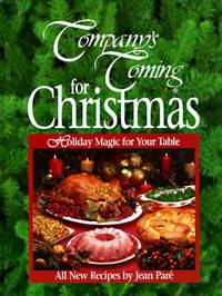Company's Coming for Christmas by Jean Par? - Hardcover - 1996 - from ThriftBooks (SKU: G1895455197I2N00)